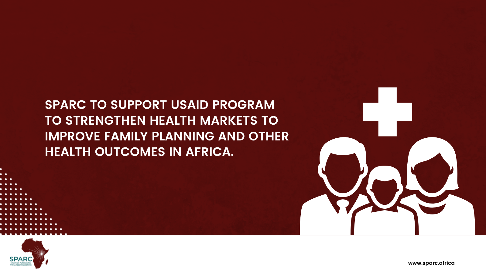SPARC to Support USAID Program to Strengthen Health Markets to Improve Family Planning and Other Health Outcomes in Africa