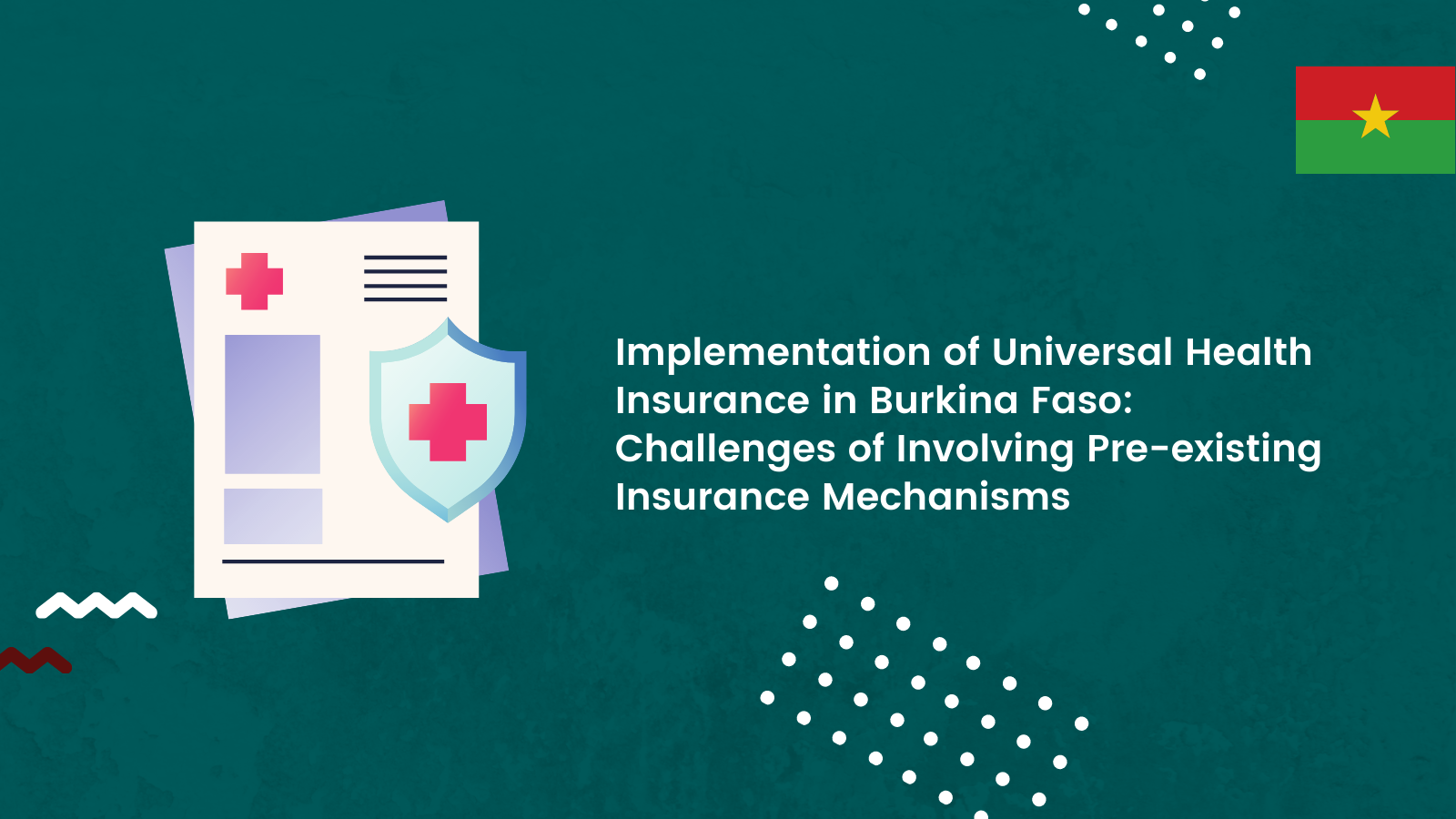 Mise en œuvre de l’assurance maladie universelle au Burkina Faso : quels enjeux pour l’implication des mécanismes assurantiels préexistants ?