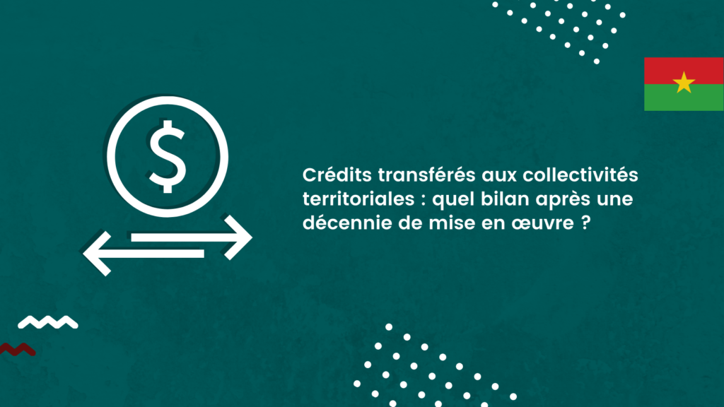 Crédits Transférés Aux Collectivités Territoriales : Quel Bilan Après ...